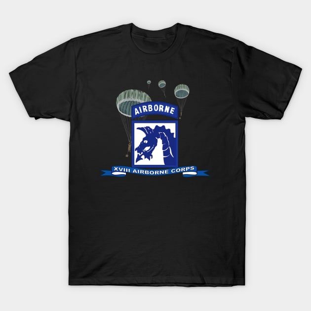 XVIII Airborne Corps w Parachute - Ribbon T-Shirt by twix123844